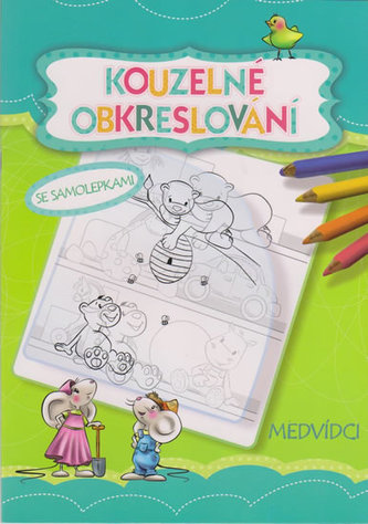 Kouzelné obkreslování Medvídci