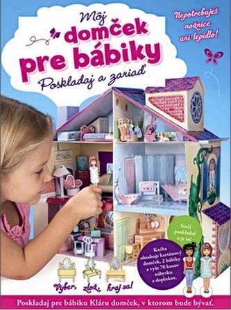 Môj domček pre bábiky Môj domček pre bábiky