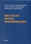 Malý atlas dětské endokrinologie