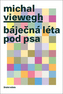 Báječná léta pod psa