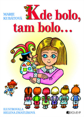 Kde bolo,tam bolo...
