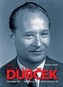 Téma: Alexander Dubček