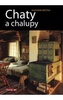 Chaty a chalupy