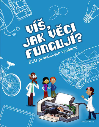 Víš, jak věci fungují? Víš, jak věci fungují?