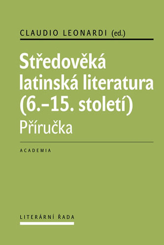 Středověká latinská literatura (6.-15. století)