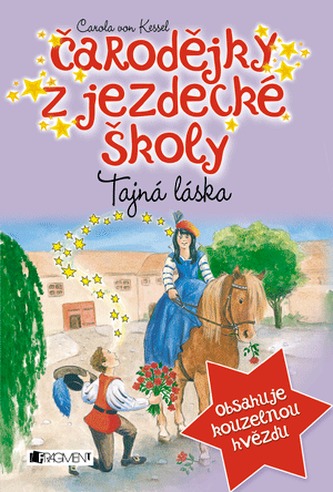 Čarodějky z jezdecké školy – Tajná láska Čarodějky z jezdecké školy – Tajná láska