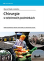 Chirurgie v extrémních podmínkách