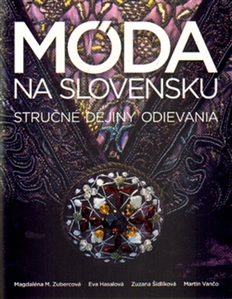 Móda na Slovensku Móda na Slovensku