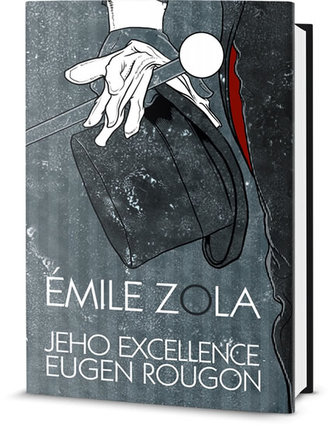 Jeho excelence Eugen Rougon