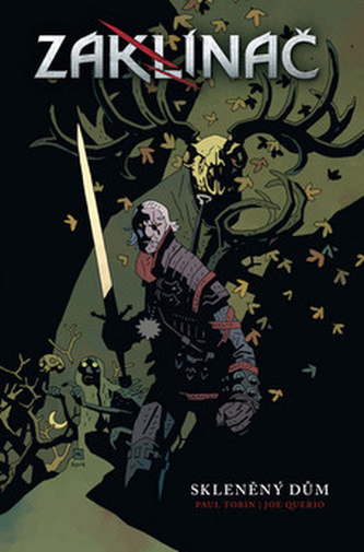 Zaklínač - Skleněný dům