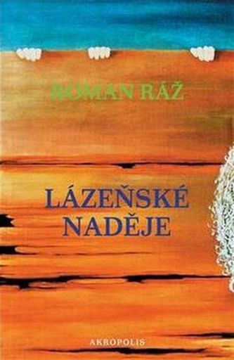 Lázeňské naděje