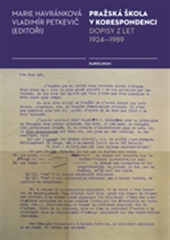 Pražská škola v korespondenci
