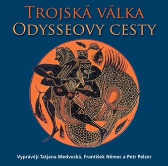 Trojská válka a Odysseovy cesty - 2CD