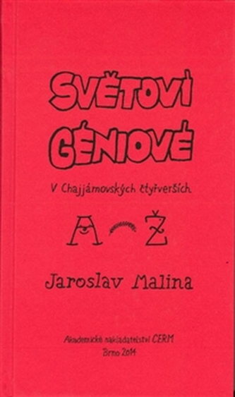 Světoví géniové v Chajjámovských čtyřverších (A-Ž)