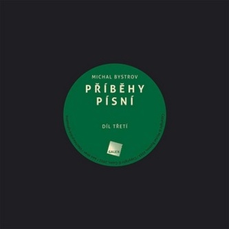 Příběhy písní Díl třetí