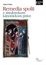 Remedia spolii v stredovekom kánonickom práve