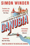 Danubia - A Personal History of Habsbur