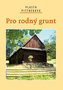 Pro rodný grunt
