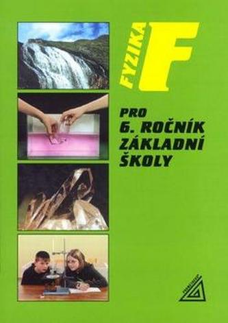 Fyzika pro 6 r. ZŠ