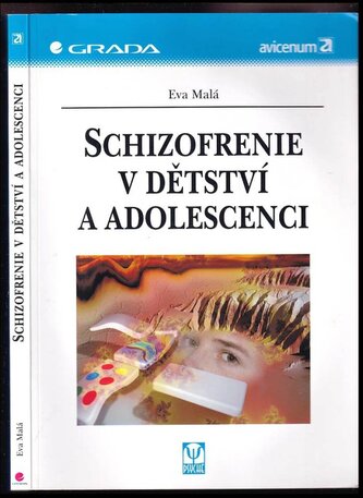 Schizofrenie v dětství a adolescenci