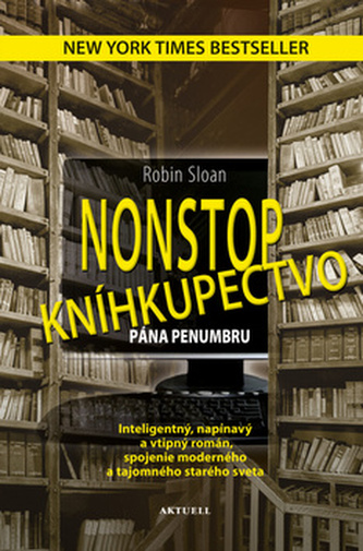 Nonstop kníhkupectvo pána Penumbru Nonstop kníhkupectvo pána Penumbru