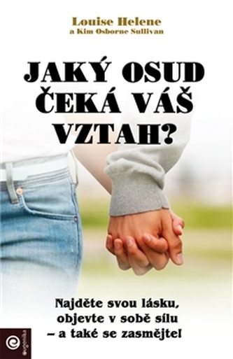 Jaký osud čeká váš vztah? Jaký osud čeká váš vztah?