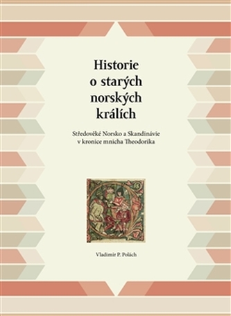 Historie o starých norských králích