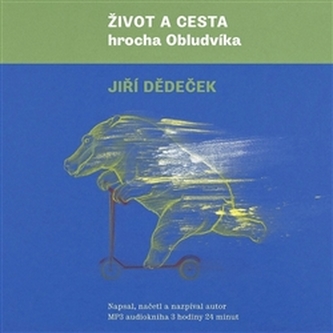 Život a cesta hrocha Obludvíka