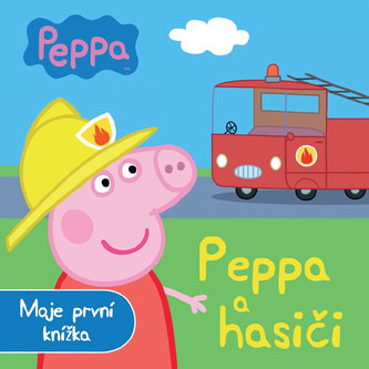Prasátko Peppa a hasiči - Moje první knížka