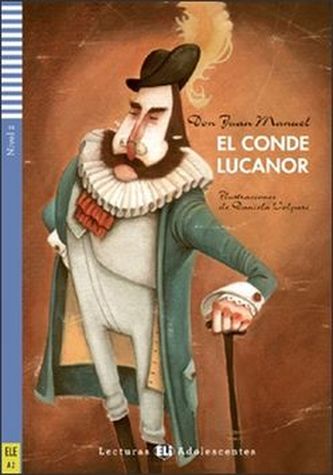 Lecturas ELI Adolescentes 2/A2: El conde Lucanor + Downloadable Multimedia