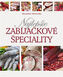 Najlepšie zabíjačkové špeciality