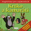 Krtko a kamaráti