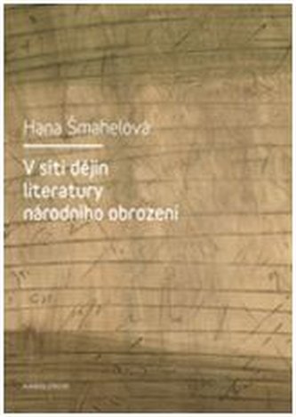 V síti dějin literatury národního obrození