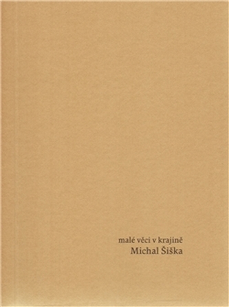 Malé věci v krajině Malé věci v krajině