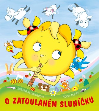 O zatoulaném sluníčku