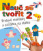 Nauč se tvořit 2