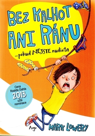 Bez kalhot ani ránu Bez kalhot ani ránu