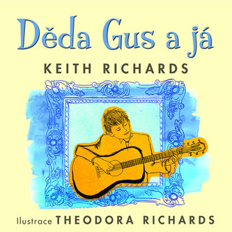 Děda Gus a já