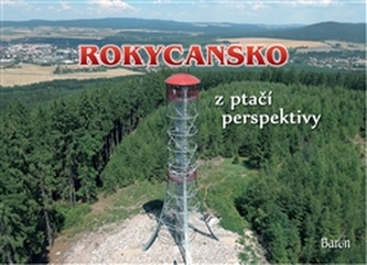Rokycansko z ptačí perspektivy Rokycansko z ptačí perspektivy
