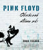 Pink Floyd Oodvvrácená strana zdi