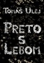 Preto s Lebom