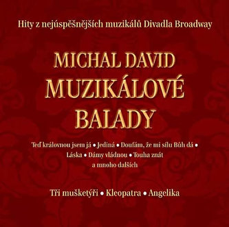 Michal David - Muzikálové balady - CD