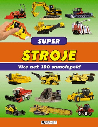 Super stroje – Více než 100 samolepek!