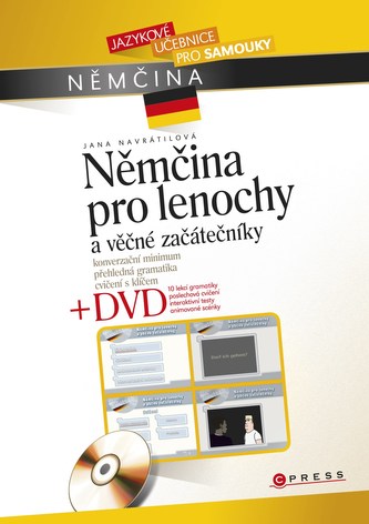 Němčina pro lenochy a věčné začátečníky Němčina pro lenochy a věčné začátečníky