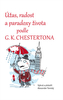 Úžas, radost a paradoxy života podle G. K. Chestertona