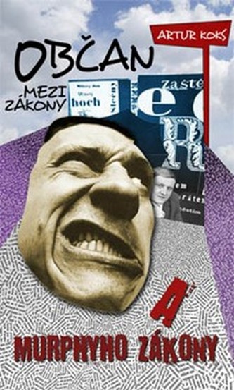 Občan mezi zákony a Murphyho zákony