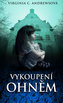 Vykoupení ohněm