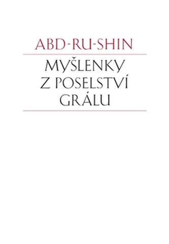 Myšlenky z Poselství Grálu
