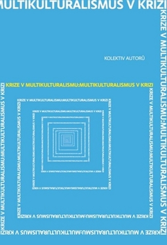 Krize v multikulturalismu