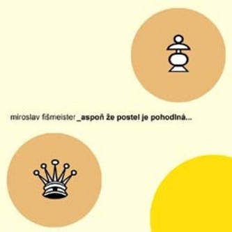 Aspoň že postel je pohodlná...